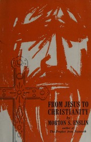 Cover of From Jesus to Christianity by Morton Scott Enslin