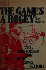 Front cover of The game's a bogey by McGrath, John