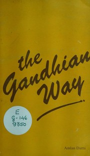 Front cover of The Gandhian way by Amlan Datta