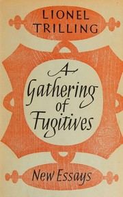 Front cover of A gathering of fugitives by Lionel Trilling