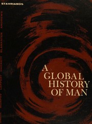 Front cover of A global history of man by Leften Stavros Stavrianos
