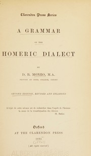 Front cover of A grammar of the Homeric dialect by D. B. Monro