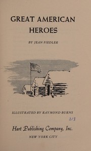 Cover of Great American Heroes by Jean Fiedler