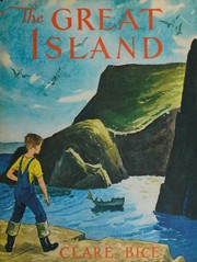 Front cover of The great island by Clare Bice