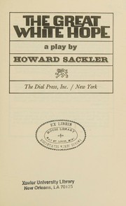 Cover of The great white hope, a play by Howard Sackler
