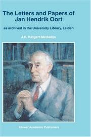 Cover of The letters and papers of Jan Hendrik Oort by Jan Hendrik Oort