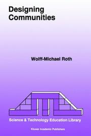 Front cover of Designing Communities (Science & Technology Education Library) by W.-M. Roth