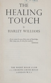 Cover of The healing touch by Harley Williams
