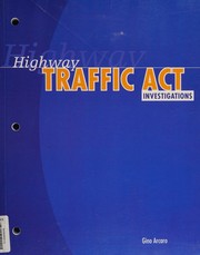 Front cover of Highway Traffic Act investigations by Gino Arcaro