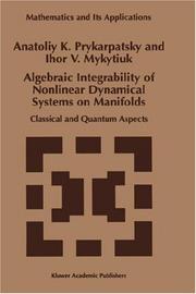 Front cover of Algebraic integrability of nonlinear dynamical systems on manifolds by A. K. Prikarpatskiĭ