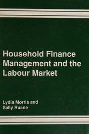 Cover of Household finance management and the labour market by Lydia Morris