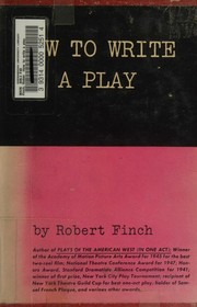 Cover of How to write a play by Finch, Robert