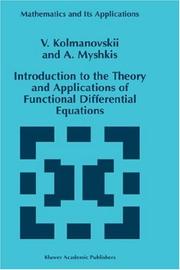 Cover of Introduction to the theory and applications of functional differential equations by Vladimir Borisovich Kolmanovskiĭ