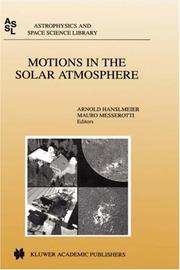Front cover of Motions in the solar atmosphere by Arnold Hanslmeier