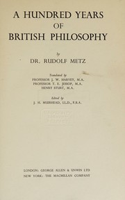 Cover of A hundred years of British philosophy by Rudolf Metz