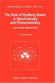 Front cover of The role of Rydberg states in spectroscopy and photochemistry by Camille Sandorfy