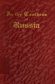 Front cover of In the cauldron of Russia, 1869-1933 by I. S. Prokhanov