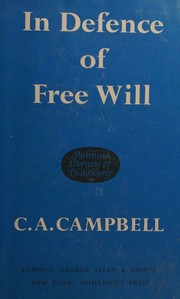 Front cover of In defence of free will by C. A. Campbell