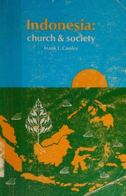 Front cover of Indonesia: church & society by Cooley, Frank L.