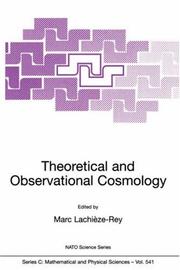 Cover of Theoretical and Observational Cosmology (NATO Science Series C: (closed)) by Marc Lachièze-Rey