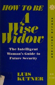 Cover of The intelligent woman's guide to future security by Luis Kutner