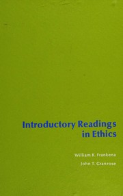 Cover of Introductory readings in ethics by William K. Frankena
