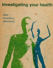 Front cover of Investigating your health by Benjamin Frank Miller