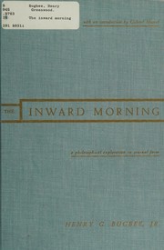 Front cover of The inward morning by Henry Greenwood Bugbee