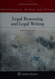 Front cover of Legal Reasoning and Legal Writing by Richard K. Neumann Jr.