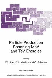 Front cover of Particle Production Spanning MeV and TeV Energies (NATO SCIENCE SERIES: C Mathematical and Physical Sciences Volume 554) by Unknown