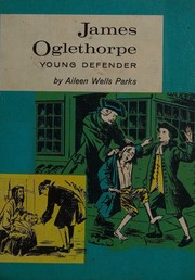 Cover of James Oglethorpe by Aileen Wells Parks