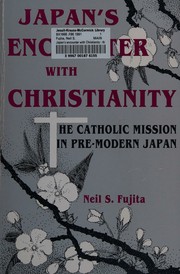 Front cover of Japan's encounter with Christianity by Neil S. Fujita