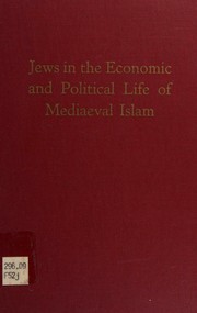 Front cover of Jews in the economic and political life of mediaeval Islam by Walter Joseph Fischel