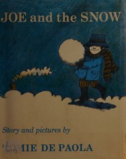 Front cover of Joe and the snow by Tomie dePaola