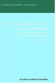Cover of The apologetic value of human holiness by Victoria S. Harrison