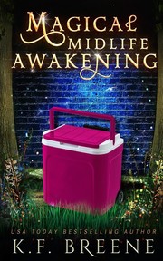 Front cover of Magical Midlife Awakening by K.F. Breene