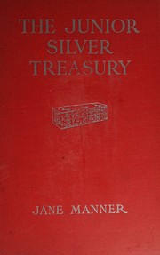 Cover of The junior silver treasury by Jane Manner