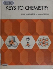 Front cover of Keys to chemistry by Elaine W Ledbetter