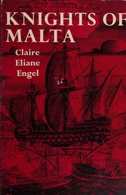 Front cover of Knights of Malta by Claire Éliane Engel