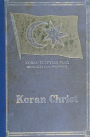 Front cover of The Koran Christ by Thos. D. Osborne
