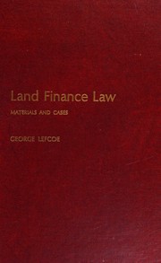 Front cover of Land finance law by George Lefcoe
