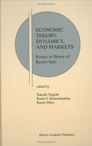 Front cover of Economic theory, dynamics and markets by Takashi Negishi