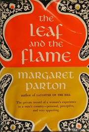 Cover of The leaf and the flame by Margaret Parton