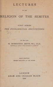 Front cover of Lectures on the religion of the Semites by W. Robertson Smith