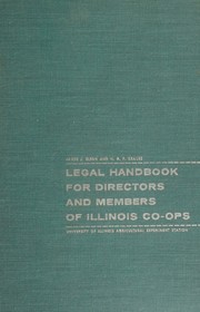 Front cover of Legal handbook for directors and members of Illinois co-ops by James Joseph Elson