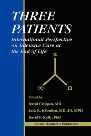 Front cover of Three Patients - International Perspective on Intensive Care at the End of Life by Unknown