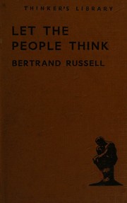 Front cover of Let the people think by Bertrand Russell
