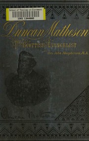 Front cover of Life and labours of Duncan Matheson by John Macpherson
