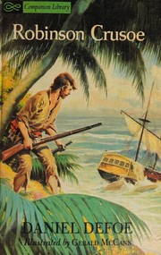 Front cover of The life and strange surprising adventures of Robinson Crusoe, by Daniel Defoe