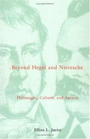 Front cover of Beyond Hegel and Nietzsche by Elliot L. Jurist